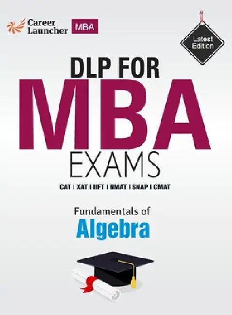 Fundamentals of Algebra by Career Launcher