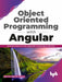 Object Oriented Programming with Angular by Balram Morsing Chavan