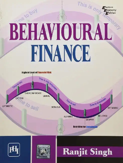 Behavioural Finance by Singh Ranjit