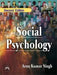 Social Psychology by Singh Arun Kumar