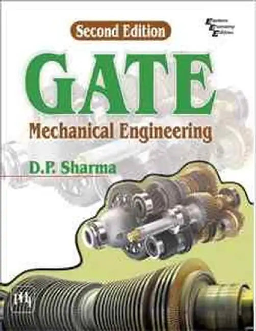 Gate Mechanical Engineering by Sharma D. P.