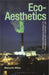 Ecoaesthetics by Malcolm Miles