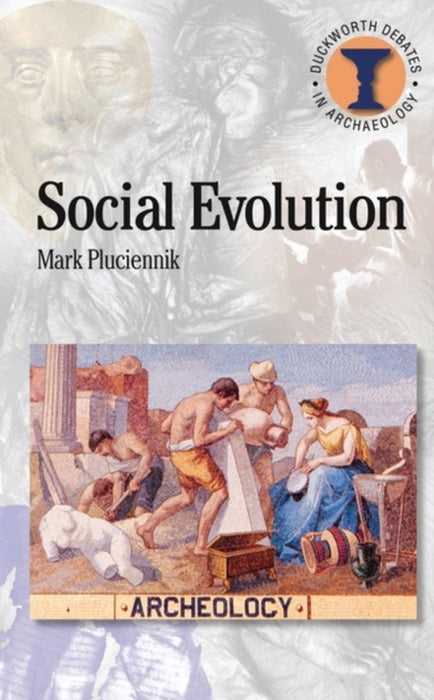 Social Evolution by Mark Pluciennik