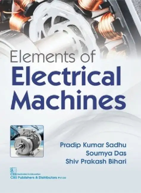 Elements of Electrical Machines by Pradip Kumar Sadhu