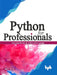 Python for Professionals by Matt Telles