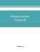 Delaware archives (Volume III) by Unknown
