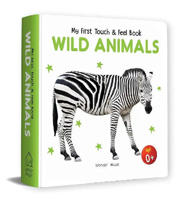 My First Book Of Touch And Feel  Wild Animals Touch And Feel For Children by Wonder House Books