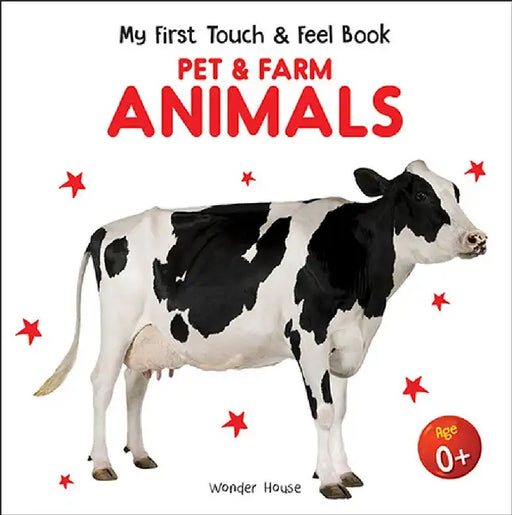 My First Book Of Touch And Feel  Pet And Farm Animals Touch And Feel For Children by Wonder House Books