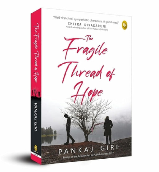 The Fragile Thread of Hope by Pankaj Giri