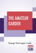 The Amateur Garden by George Washington Cable