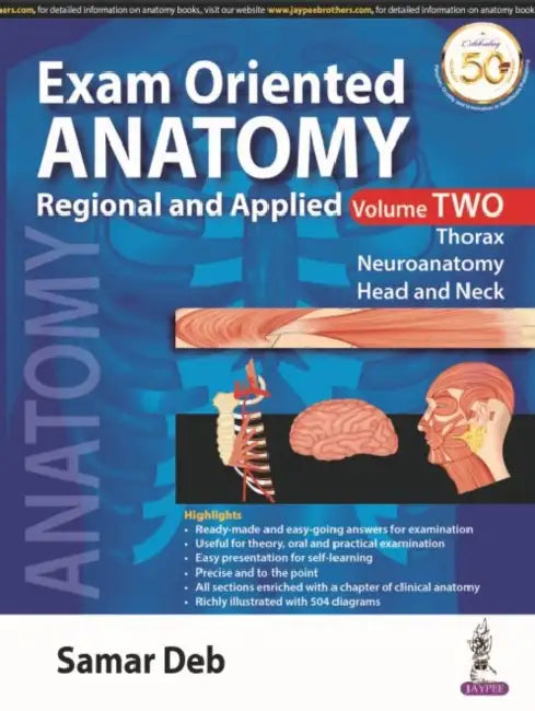 Exam Oriented Anatomy Regional And Applied by Samar Deb