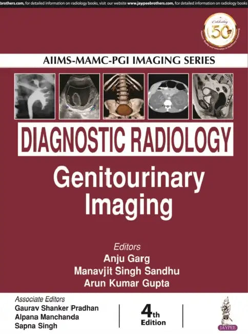 Diagnostic Radiology: Genitourinary Imaging by Anju Garg