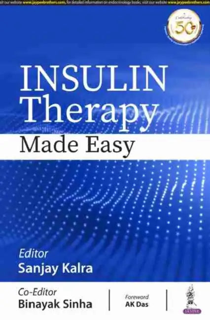 Insulin Therapy Made Easy by Sanjay Kalra