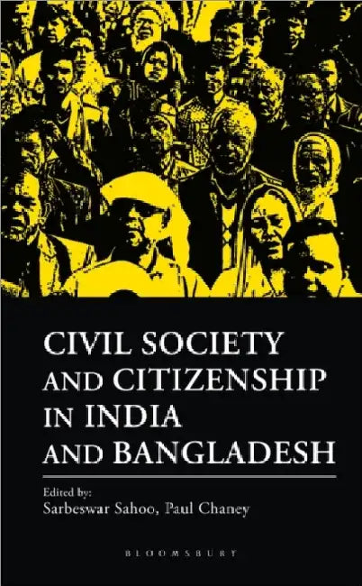 Civil Society And Citizenship In India And Bangladesh