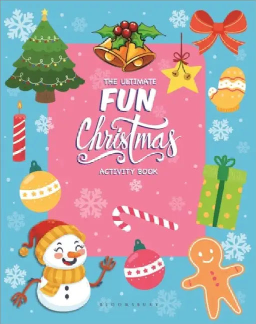 The Ultimate Fun Christmas Activity Book by Bloomsbury India