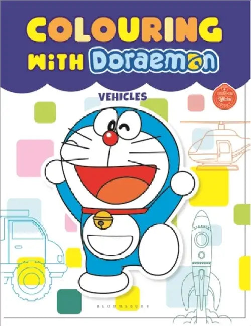Colouring With Doraemon Vehicles by Bloomsbury India