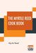 The Myrtle Reed Cook Book by Myrtle Reed