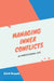 Managing Inner Conflicts: In Professional Life by Ashok Ganguly