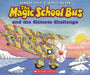 The Magic School Bus And The Climate Challenge by Joanna Cole