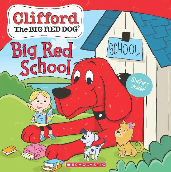 Big Red School (Clifford) by Norman Bridwell