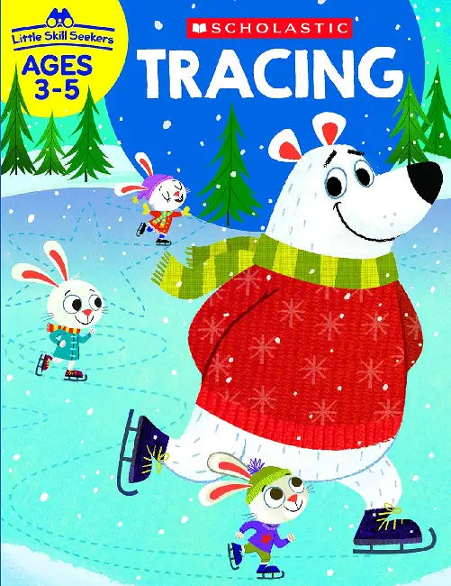 Little Skill Seekers: Tracing by Scholastic