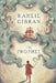 The Prophet by Kahlil Gibran