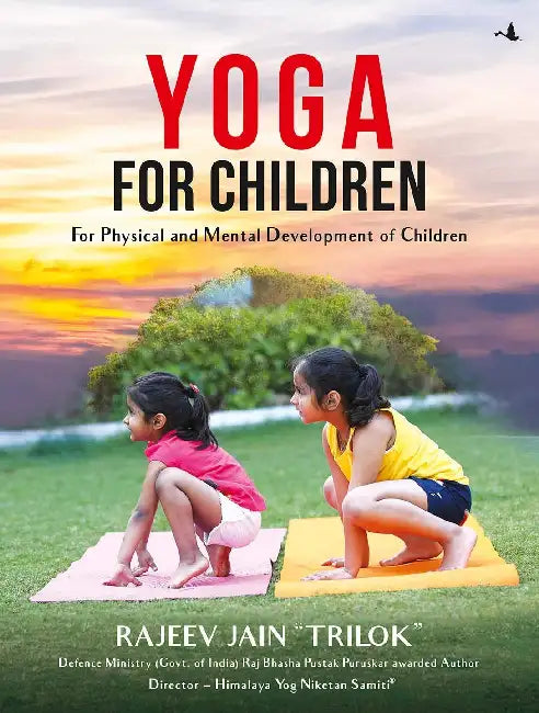Yoga For Children by Rajeev Jain Trilok
