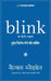 Blink: Turant Nirnay Lene Ki Shakti by Malcom Gladwell