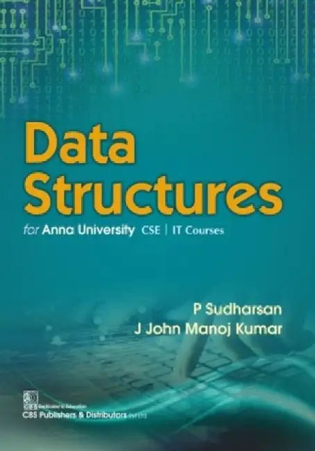Data Structures: For Anna University CSE - It Courses by P. Sudarshan