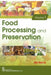 Food Processing and Preservation, 2 Volume Set by D. S. Warris