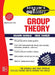 Schaum's Outline Of Group Theory by Baumslag B