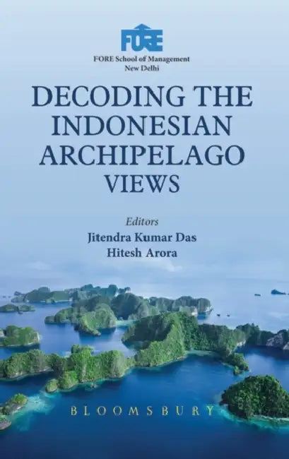 Decoding the Indonesian Archipelago by Jitendra K Das