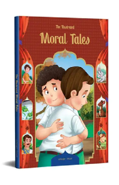 The Illustrated Moral Tales by Wonder House Books