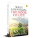 Write A New Name In The Book Of Life by Joseph Murphy