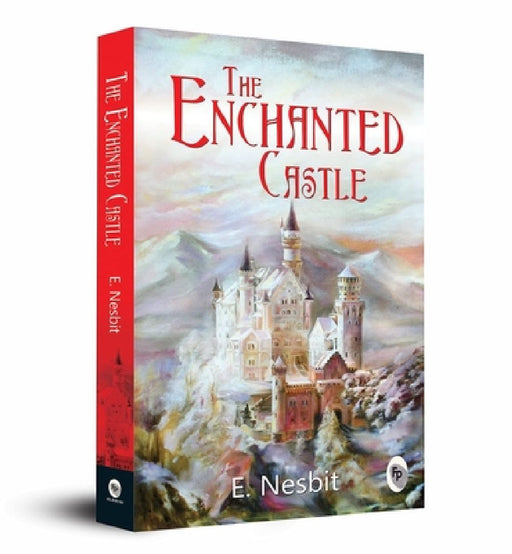 The Enchanted Castle by E. Nesbit
