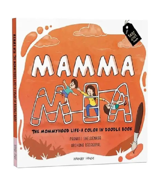 Mamma MIA by Pranoti Sheldenkar