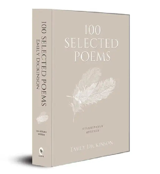 100 Selected Poems: Emily Dickinson by Emily Dickinson