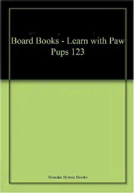 Board Books - Learn with Paw Pups 123 by Wonder House Books
