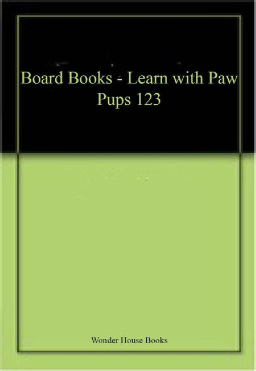 Board Books - Learn with Paw Pups 123 by Wonder House Books