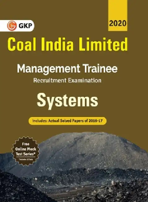 Coal India Ltd. 2019-20: Management Trainee - Systems by Gkp