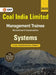 Coal India Ltd. 2019-20: Management Trainee - Systems by Gkp