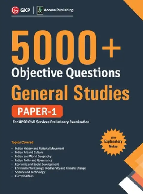 UPSC General Studies Paper I: 5000+ Objective Questions by Access