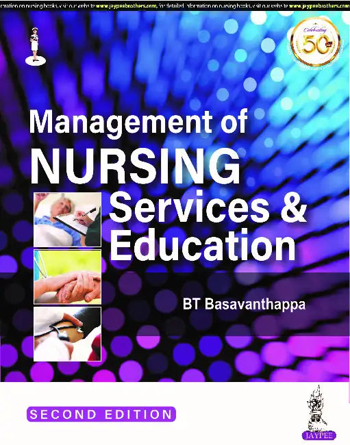 Management Of Nursing Services & Education by Basavanthappa BT