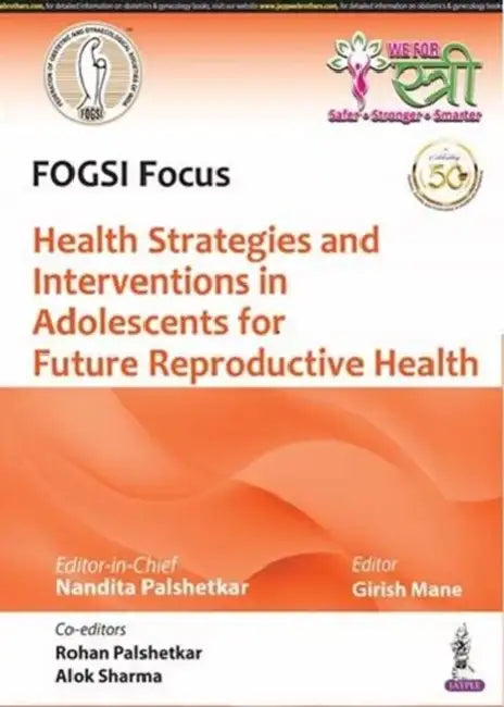 Adolescent Intervention for Future Reproductive Health by Nandita Palshetkar