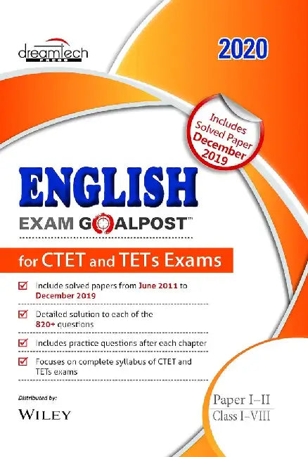 English Exam Goalpost for CTET and TETs Exams, Paper I-II, Class I-VIII, 2020 by DT Editorial Services