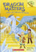 Dragon Masters #09: Chill Of The Ice Dragon (A Branches Book) by Tracey West