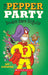 The Pepper Party #4: The Pepper Party Double Dare Disguise by Jay Cooper