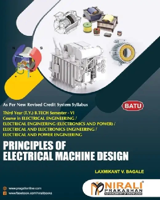 Principles of Electrical Machine Design by Laxmikant V. Bagale