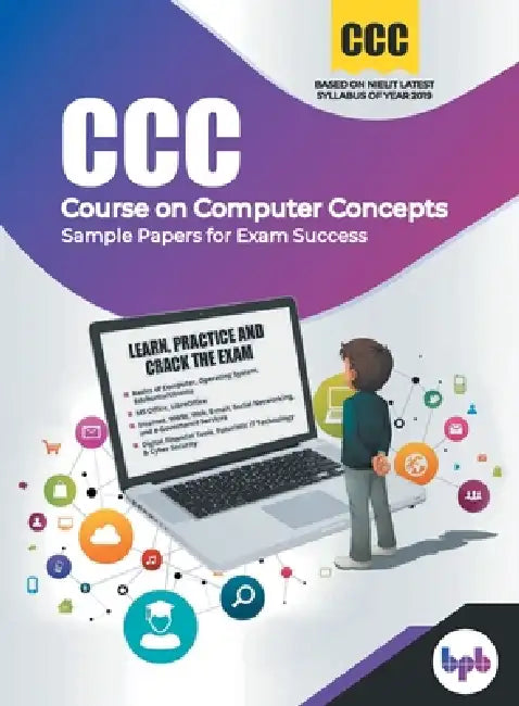 CCC (Course on Computer Concepts)- Sample Papers for Exam Success by Bpb Publications, M. Geetha Iyer