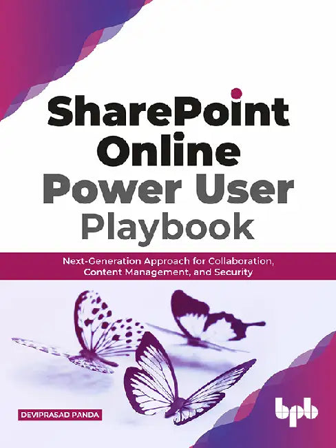 SharePoint Online Power User Playbook by Deviprasad Panda